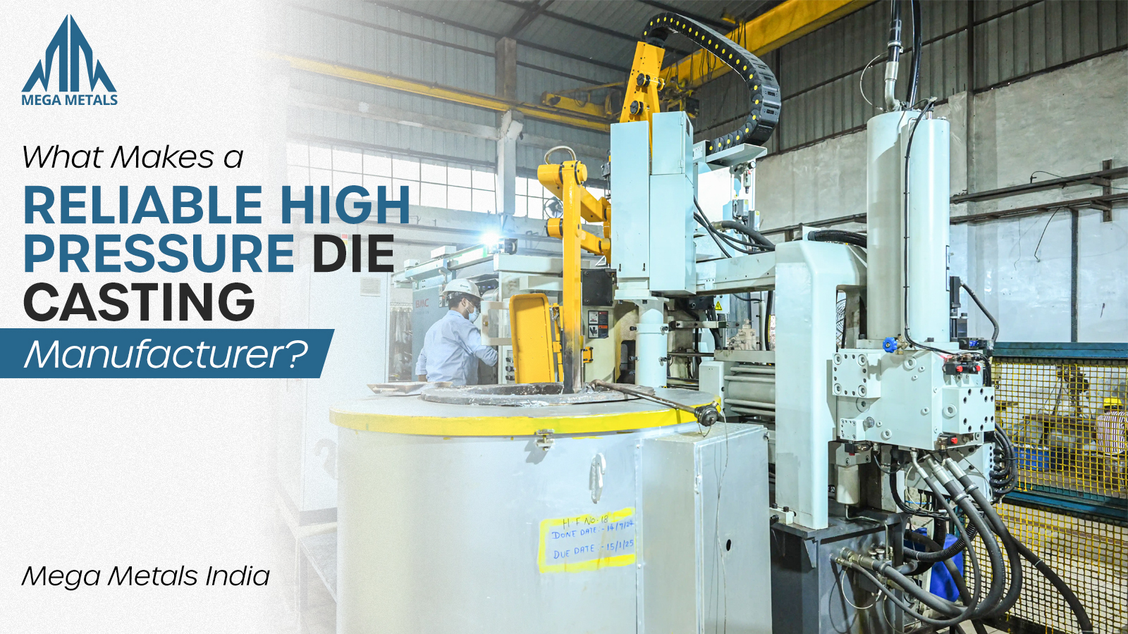 What Makes a Reliable High Pressure Die Casting Manufacturer? | Megametals India
